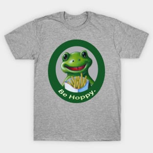 Fry Loving Frog - Be Hoppy T-Shirt